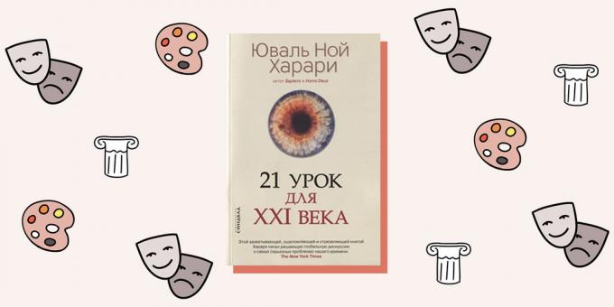 "21 lecciones para el siglo XXI", Yuval Noah Harari