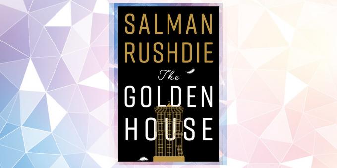 El libro más esperado en 2019: "Casa de Oro", Salman Rushdie