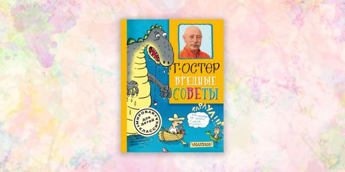 libros para niños: "Mal consejo" Grigory Oster