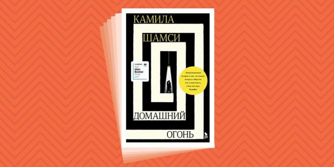 Que se puede leer en las vacaciones: "fuego de la casa", Kamil Shamsi