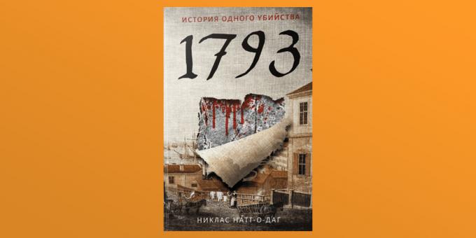 «1793. La historia de un asesinato ", Dag Nutt-de-Niklas