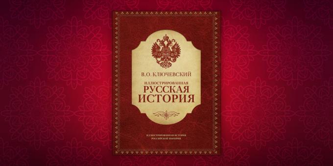 Libros sobre la historia de "La historia ilustrada de Rusia", Vasily Klyuchevskii