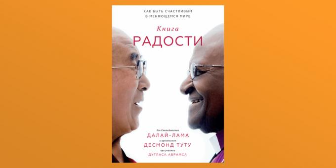 El libro de la alegría, XIV Dalai Lama, Douglas Abrams y Desmond Tutu