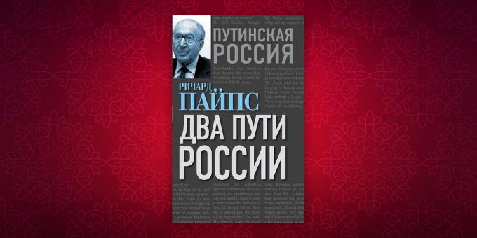 Los libros de historia: "Dos manera rusa", Richard Pipes