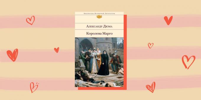 romance histórico "Reina Margot", Alejandro Dumas
