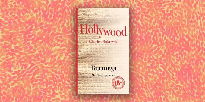 La prosa moderna: "Hollywood", de Charles Bukowski