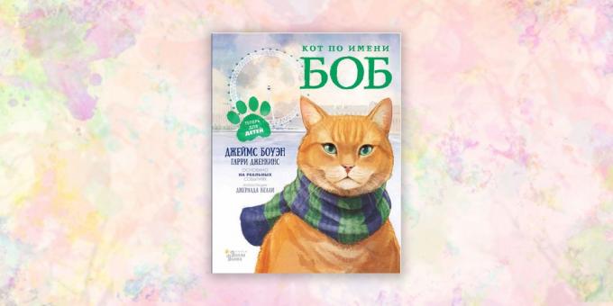 libros para niños: "El gato llamado Bob," James Bowen