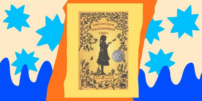 Libros para niños: "La evolución de Calpurnia Tate" de Jacqueline Kelly